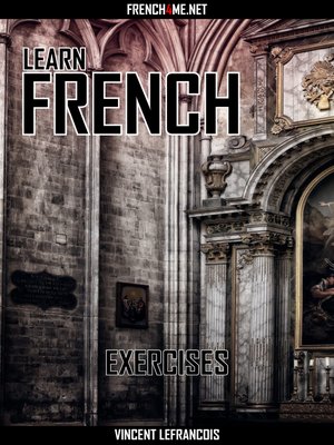 cover image of Learn French--Exercises